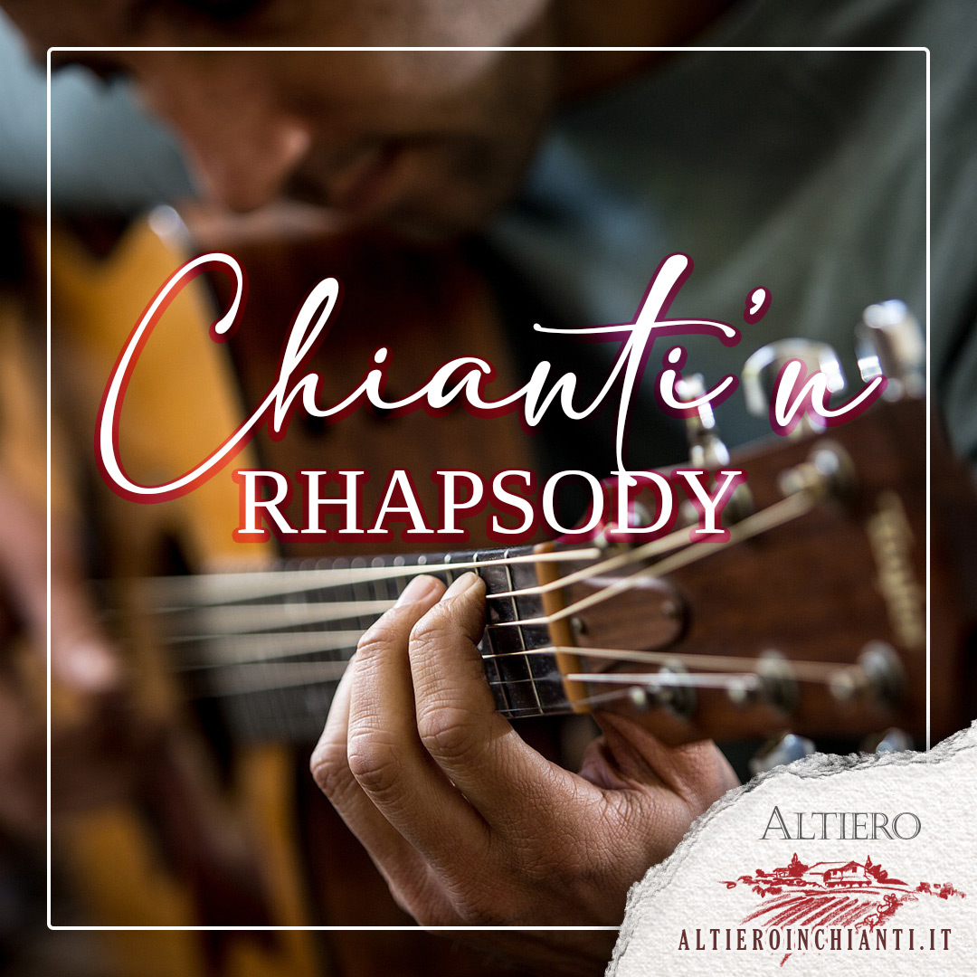 Chianti’n Rhapsody: degustazione vino e musica live